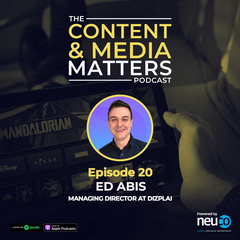 Audience Engagement and the Sports Streaming Revolution? - Episode 20 – Ed Abis, Managing Director at Dizplai