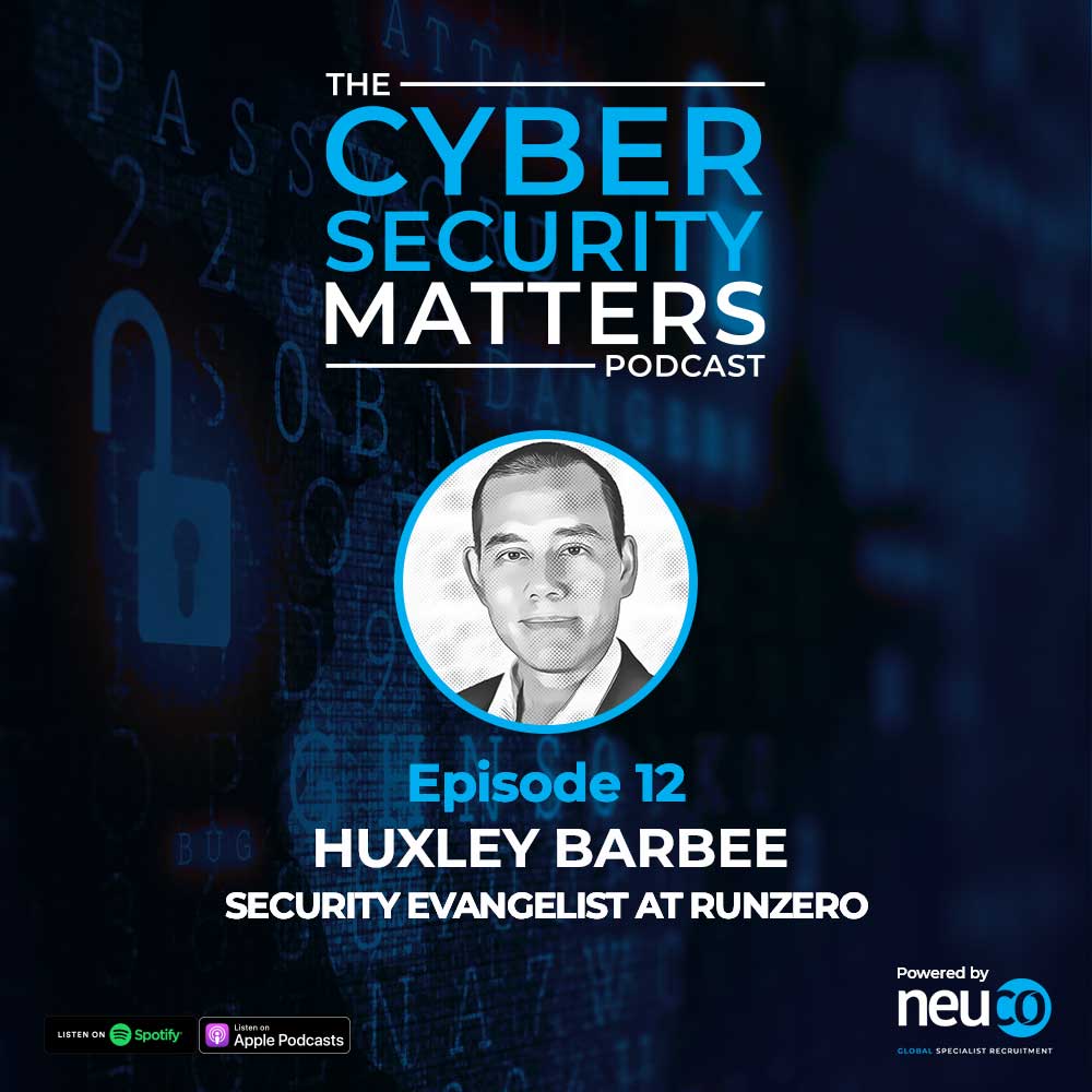 Assets connected to the Internet just keep going up! - Episode 12 - Huxley Barbee, Security Evangelist at runZero