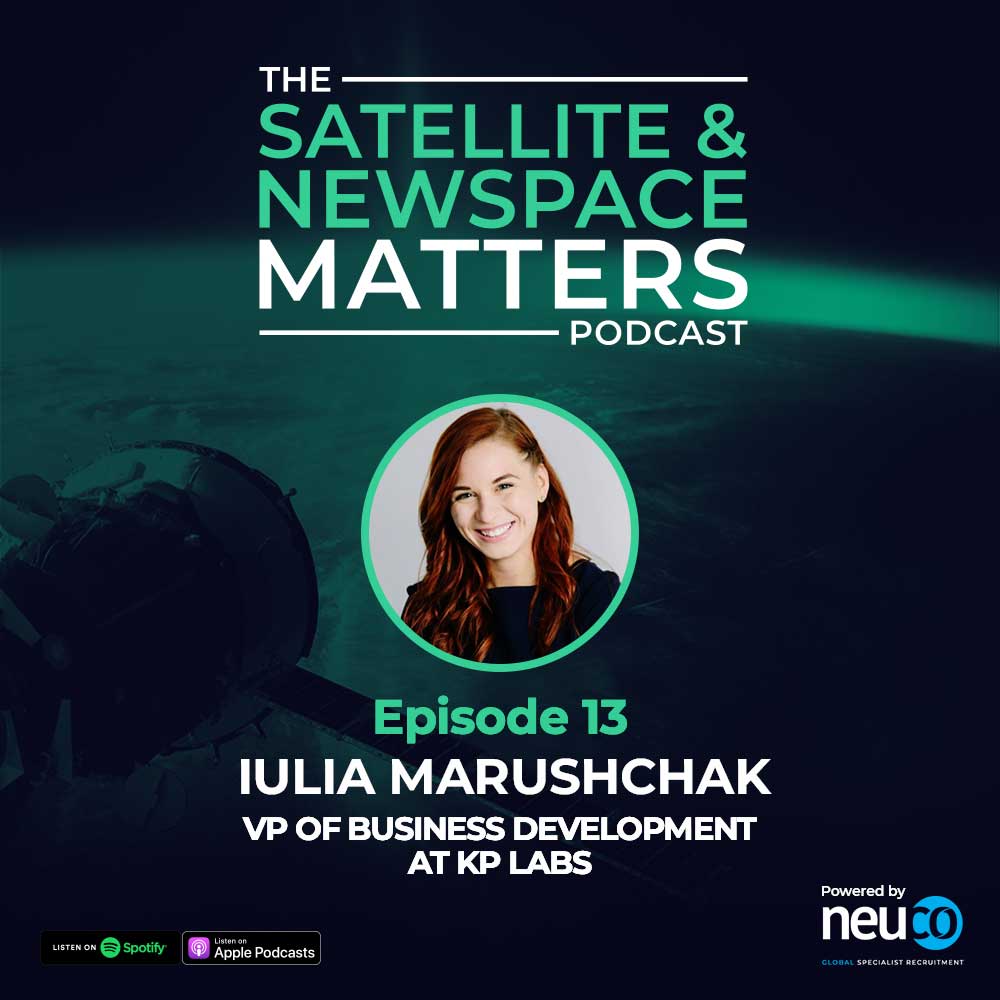 On-board Processing: The Power of Computers in Space - Episode 13 - Iulia Marushchak VP of Business Development at KP Labs