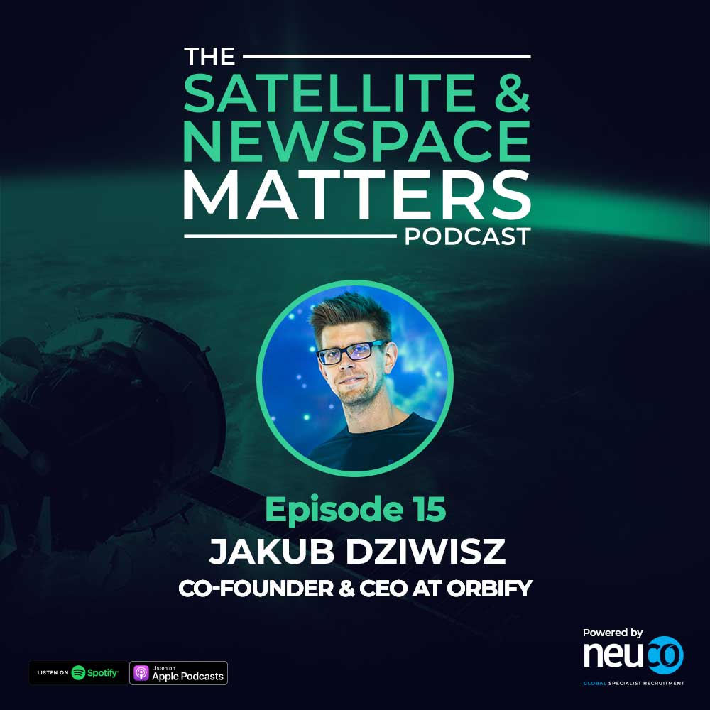 Creating Platforms To Increase Accessibility of Remote Sensing Insights Can Only Benefit Us All! - Episode 15 - Jakub Dziwisz, Co-Founder and CEO at Orbify