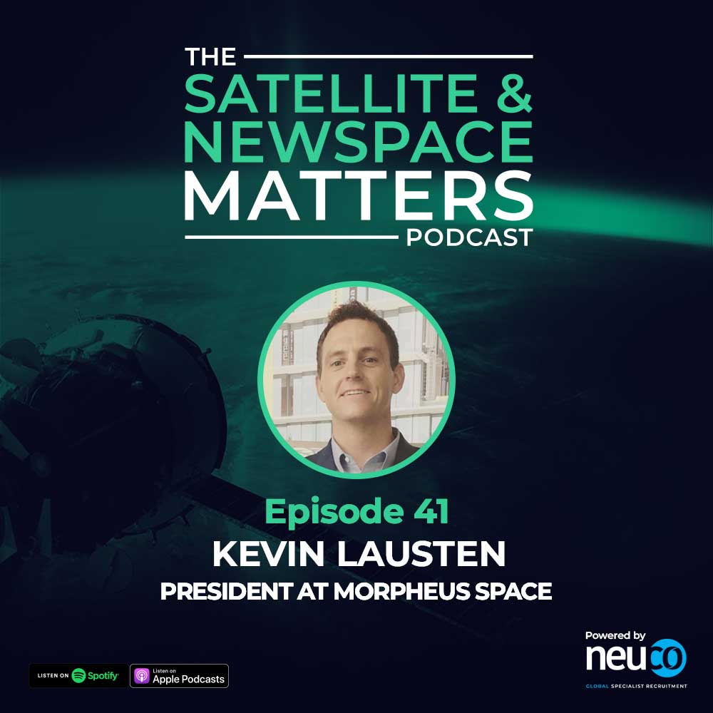 The Reloaded Factory’s Mission - Episode 41 - Kevin Lausten, President of Morpheus Space