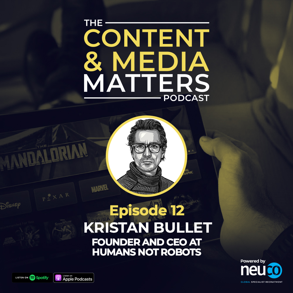 Building a Greener Future in Streaming – Episode 12 - Kristan Bullet, Founder and CEO of Humans Not Robots