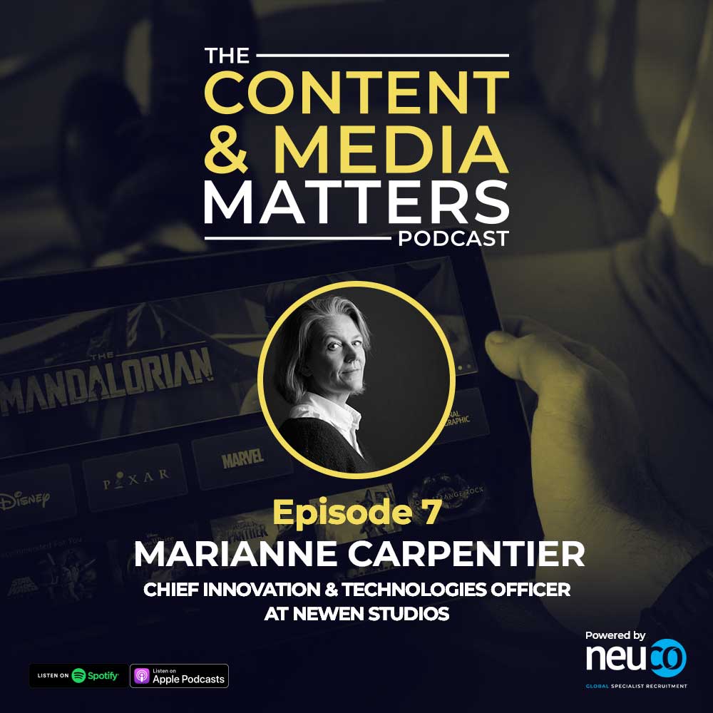 Recruiting in the Metaverse will make you focus on your intuition, take Marianne’s word for it! - Episode 7 - Marianne Carpentier, Chief Innovation & Technologies Officer at Newen Studios