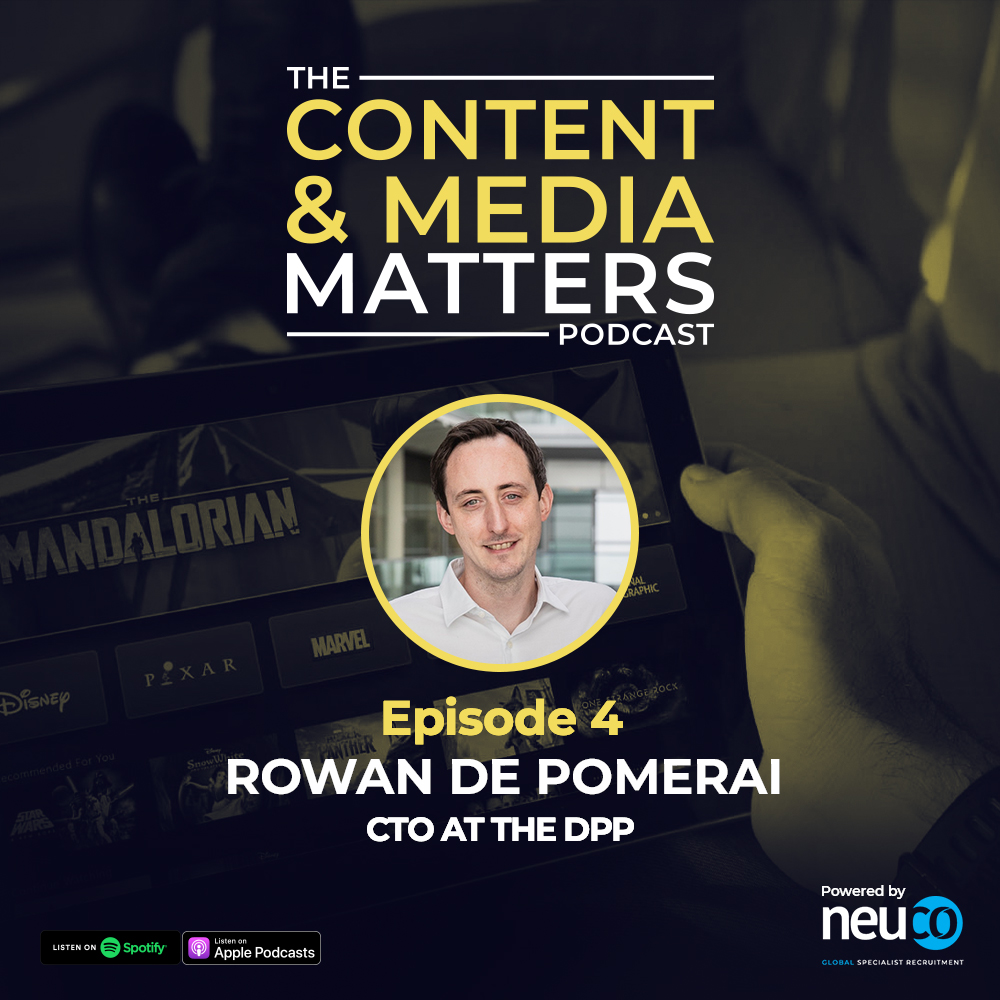 From a graduate at the BBC, to weekends sailing on the sea and now at the DPP! - Episode 4 - Rowan de Pomerai CTO at the DPP