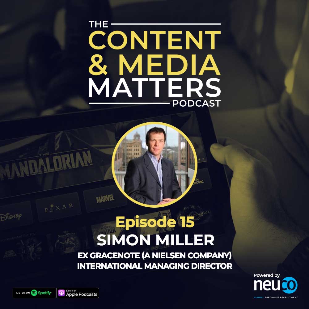 Keep Learning! - Episode 15 - Simon Miller, Ex Gracenote (a Nielsen company) International Managing Director