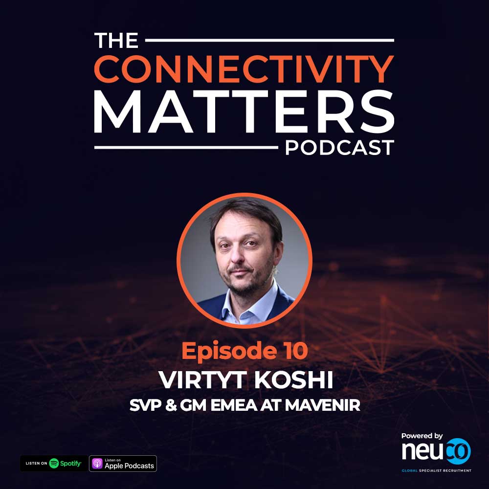 The Importance of Recruitment Strategy to a Business - Episode 10 - Virtyt Koshi, SVP & GM EMEA at Mavenir