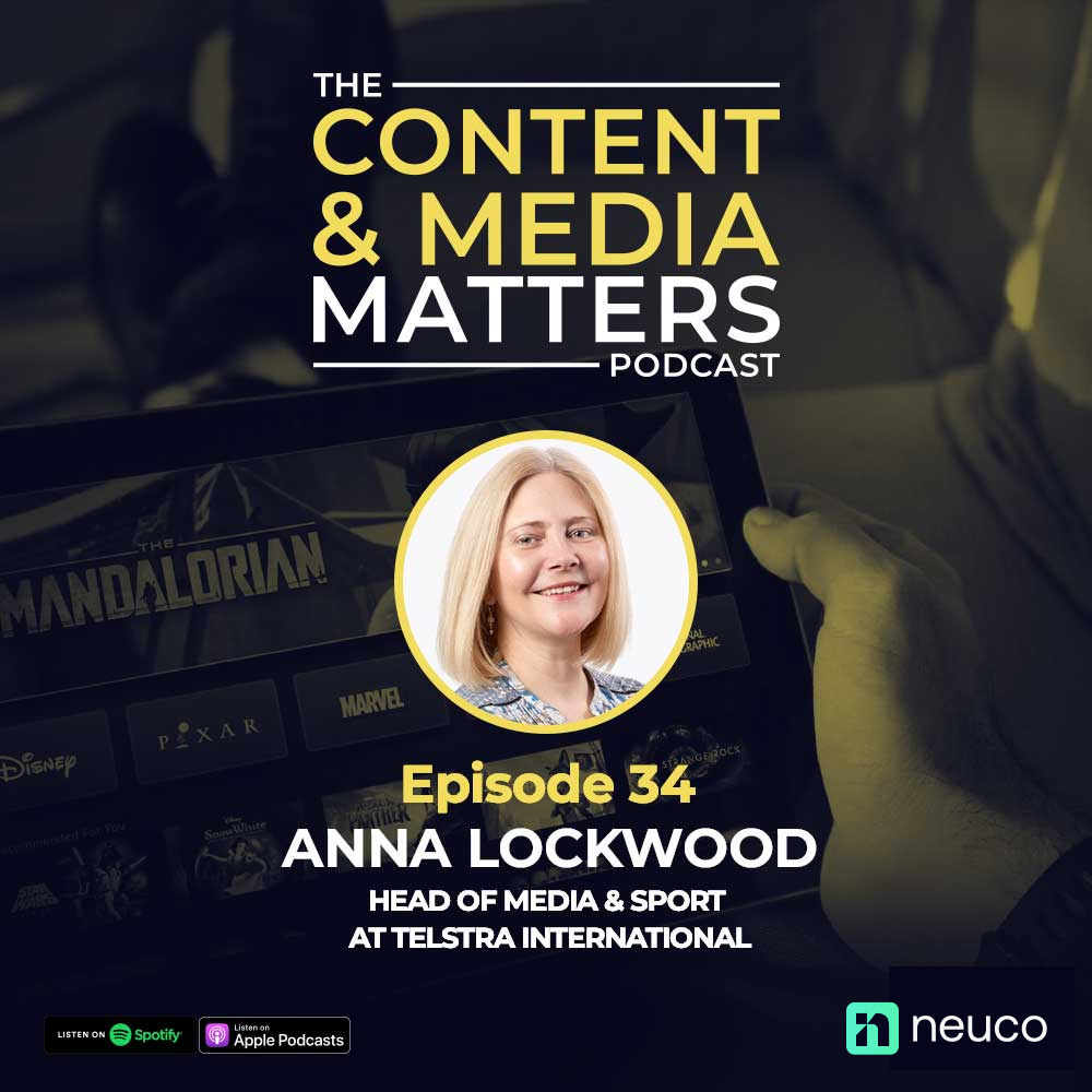 Attracting Diverse Talent to Sports Media - Episode 34 - Anna Lockwood, Head of Media & Sport at Telstra International