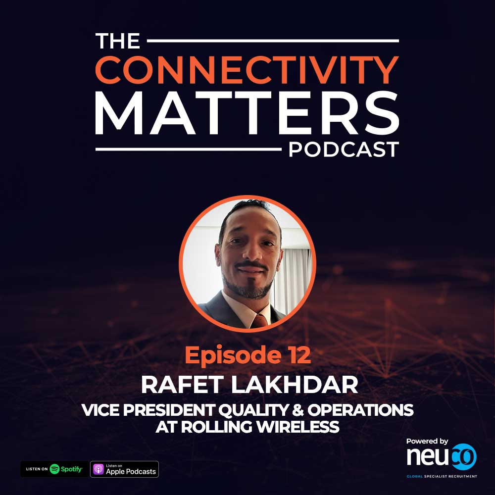 The role of Quality Standards in the Connected Car industry - Episode 12 - Rafet Lakhdar, Vice President Quality & Operations at Rolling Wireless