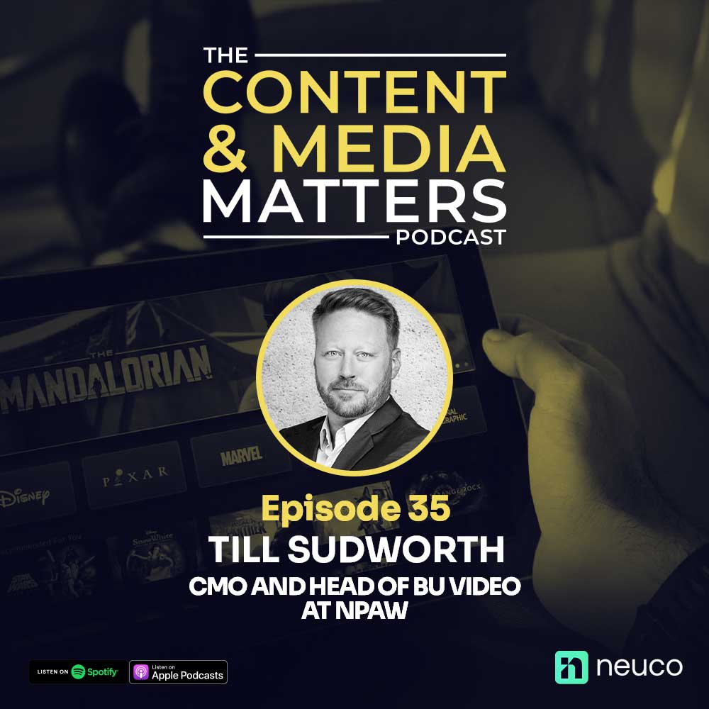 Changing Priorities Around AI - Episode 35 - Till Sudworth, CMO and Head of BU Video at NPAW