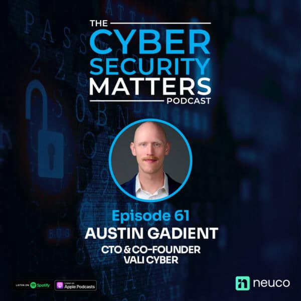 Neuco Group podcast guest profile featuring Cyber Security