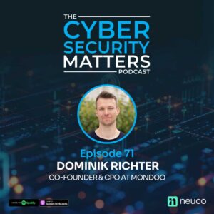 Fix It, Don't Just Find It: How AI Is Finally Solving Vulnerability Management – Episode 71 – Dominik Richter, Mondoo