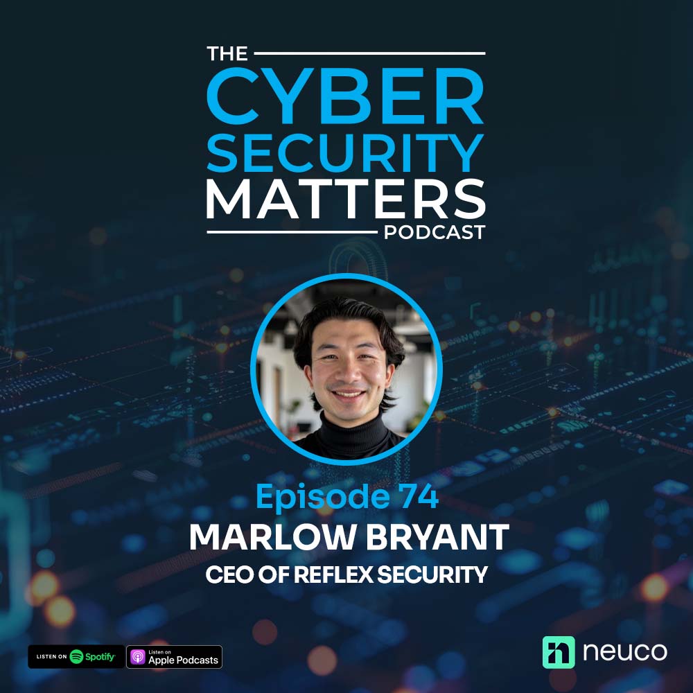 Prepare, Don't Just Prevent: How Adaptive Crisis Simulation Is Transforming Cyber Incident Response - Episode 74 - Marlo Bryant, Reflex Security 